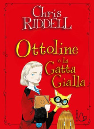 Ottoline e la gatta gialla Chris Riddell