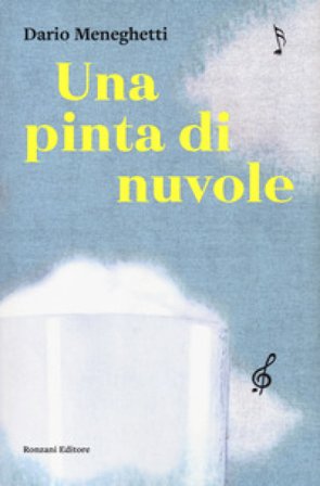 Una pinta di nuvole Dario Meneghetti