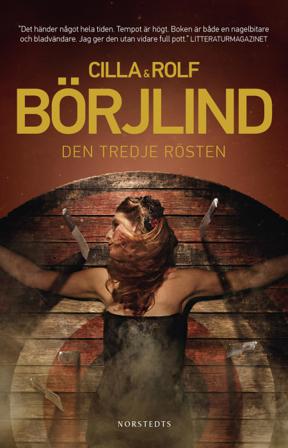 Den tredje rösten - Bok av Rolf Börjlind & Cilla Börjlind - Pocket