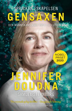 Sprickan i skapelsen : genredigering och människans makt över evolutionen - Bok av Jennifer Doudna & Samuel Sternberg - Inbunden