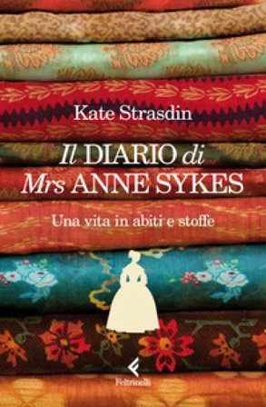 Diario di Mrs Anne Sykes Kate Strasdin