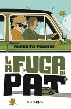 La fuga di Pat Roberto Piumini