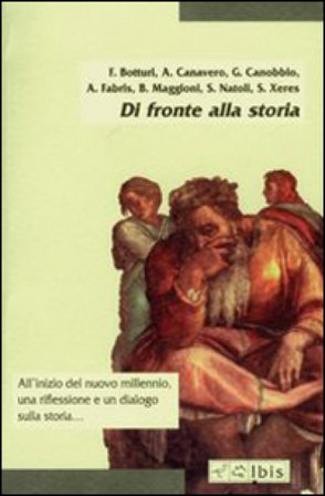 Di fronte alla storia Francesco Botturi