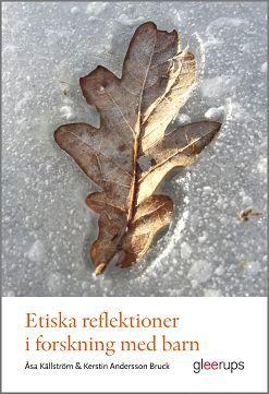 Etiska reflektioner i forskning med barn