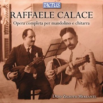 Calace r.:opere per mandolino e chitarra Mandolino S.Zigiotti