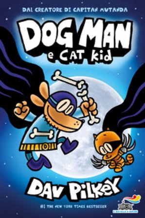 Dog Man e Cat Kid Dav Pilkey