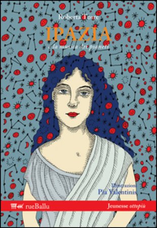 Ipazia e la musica dei pianeti Roberta Torre