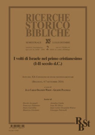 Ricerche storico-bibliche (2025). Vol. 2: I volti di Israele nel primo cristianesimo (I-II secolo d.C.)