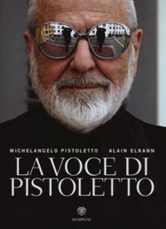 La voce di Pistoletto. Ediz. illustrata Michelangelo Pistoletto