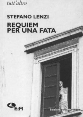 Requiem per una fata Stefano Lenzi
