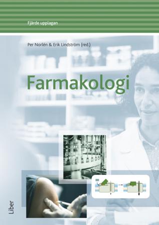 Farmakologi - Bok av Erik Lindström & Per Norlén - Inbunden