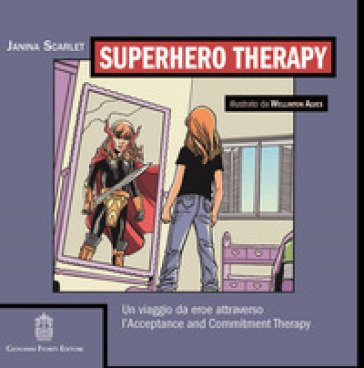 Superhero therapy Janina Scarlet