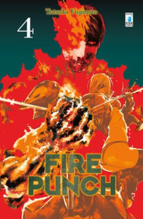 Fire punch. Vol. 4 Tatsuki Fujimoto