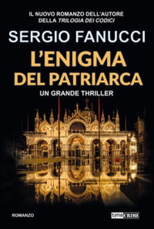 L'enigma del patriarca Sergio Fanucci