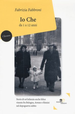 Io che da 1 a 12 anni Fabrizia Fabbroni