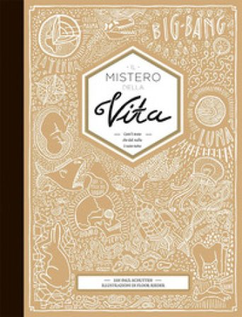 Il mistero della vita Jan Paul Schutten