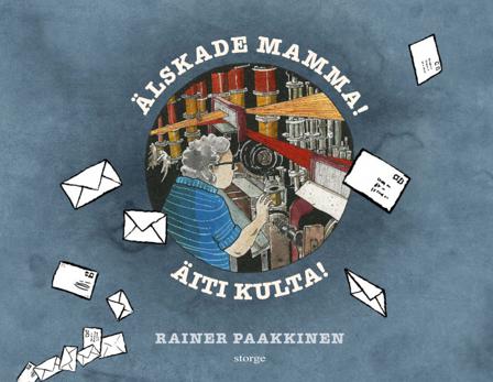 Älskade mamma! / Äiti kulta! - Bok av Rainer Paakkinen - Kartonnage