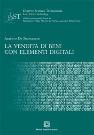 La vendita di beni con elementi digitali Alberto De Franceschi