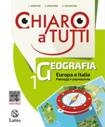 Chiaro a tutti geografia. Con Atlante. Per la Scuola media. Con e-book. Con Contenuto digitale per accesso online: Regioni d'Italia. Con Libro: 