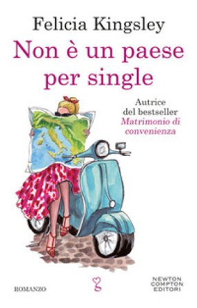 Non è un paese per single Felicia Kingsley
