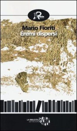 Eremi dispersi Mario Fioriti