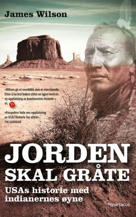Jorden skal gråte - Bok av James Wilson - Pocket