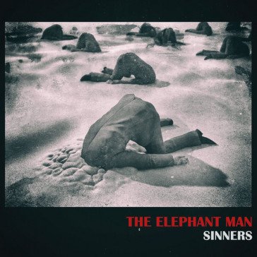 Sinners THE ELEPHANT MAN