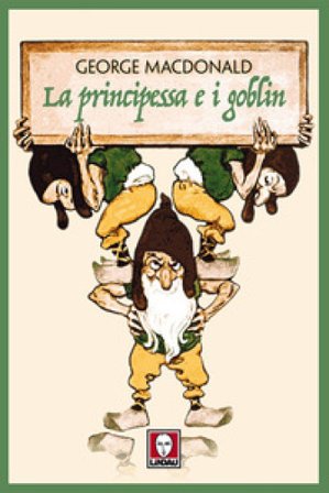 La principessa e i goblin George MacDonald