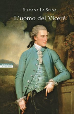 L'uomo del vicerè Silvana La Spina