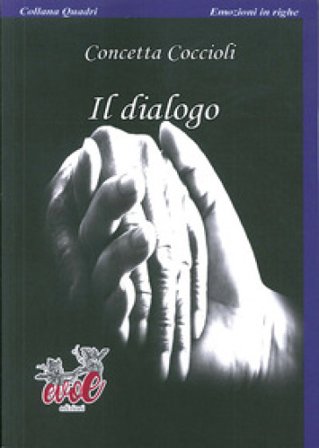 Il dialogo Concetta Coccioli