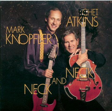 Neck and neck Knopfler Mark & Atki