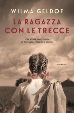 La ragazza con le trecce Wilma Geldof