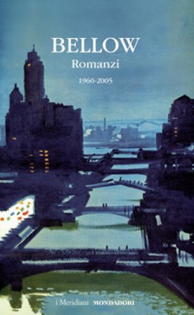 Romanzi. Vol. 2: 1960-2000 Saul Bellow