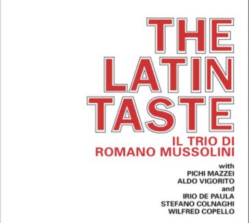 Romano mussolini-the latin taste cd Romano Mussolini