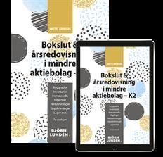 Bokslut & Årsredovisning i mindre aktiebolag K2, ISBN: 9789176952207