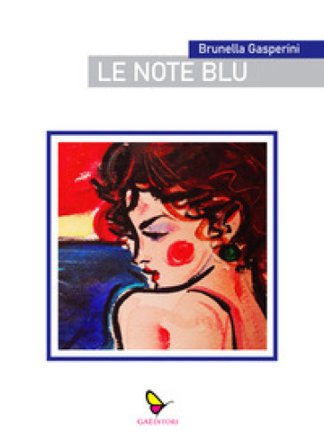 Le note blu Brunella Gasperini