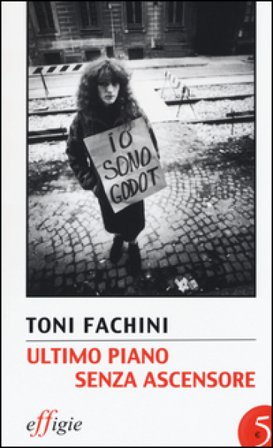 Ultimo piano senza ascensore Toni Fachini
