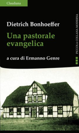 Una pastorale evangelica Dietrich Bonhoeffer