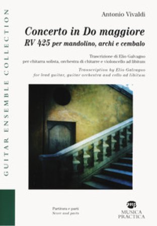 Concerto in Do maggiore RV425 per mandolino, archi e cembalo Antonio Vivaldi