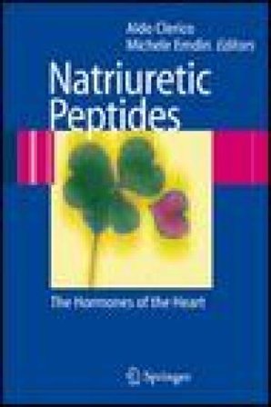 Natriuretic peptides. The hormones of the heart Aldo Clerico