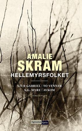 Hellemyrsfolket - Bok av Amalie Skram - Pocket