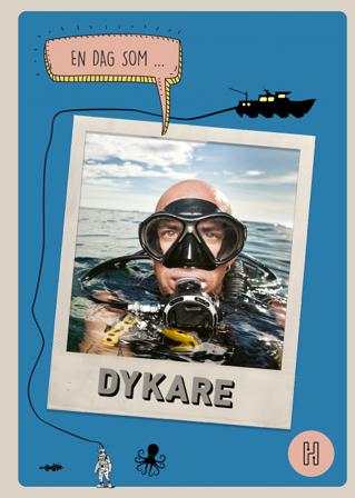 En dag som dykare - Bok av Oskar Degard - Inbunden