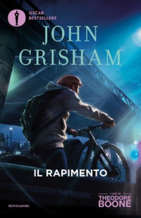 Il rapimento. I casi di Theodore Boone. Vol. 2 John Grisham