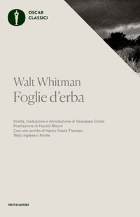 Foglie d'erba. Testo inglese a fronte Walt Whitman