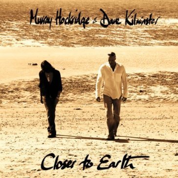 Closer to earth MURRAY & HOCKRIDGE