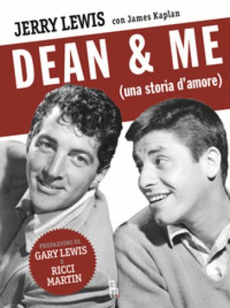 Dean & me (una storia d'amore) Jerry Lewis