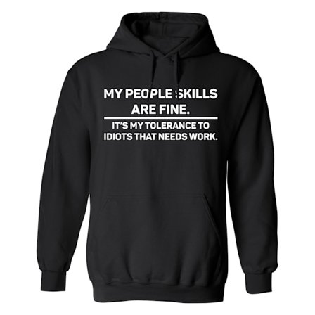 My People Skills Are Fine - Hoodie / Tröja - DAM
