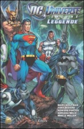 DC Universe online: leggende. Vol. 1