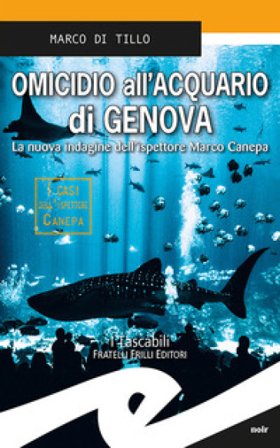 Omicidio all'acquario di Genova Marco Di Tillo