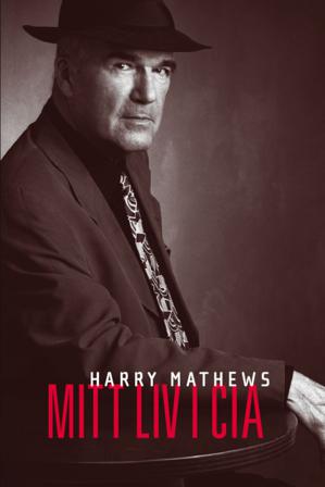Mitt liv i CIA : en krönika över 1973 - Bok av Harry Mathews - Inbunden